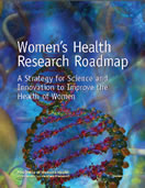 Women's Health Research Roadmap