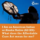 New Infographic: The ACA & American Indian/Alaska Native Communities