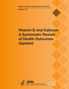 Vitamin D and Calcium: A Systematic Review of Health Outcomes (Update)